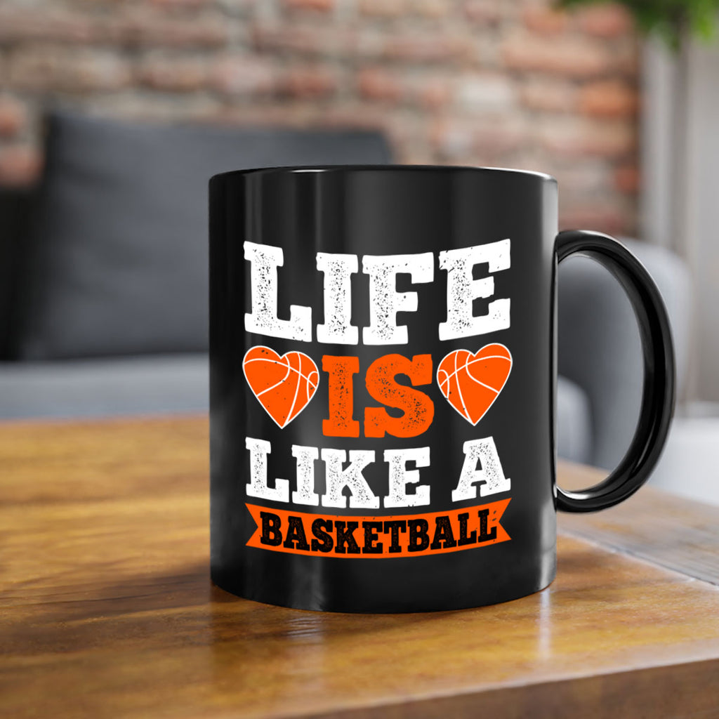 Life is like a basketball 2043#- basketball-Mug / Coffee Cup