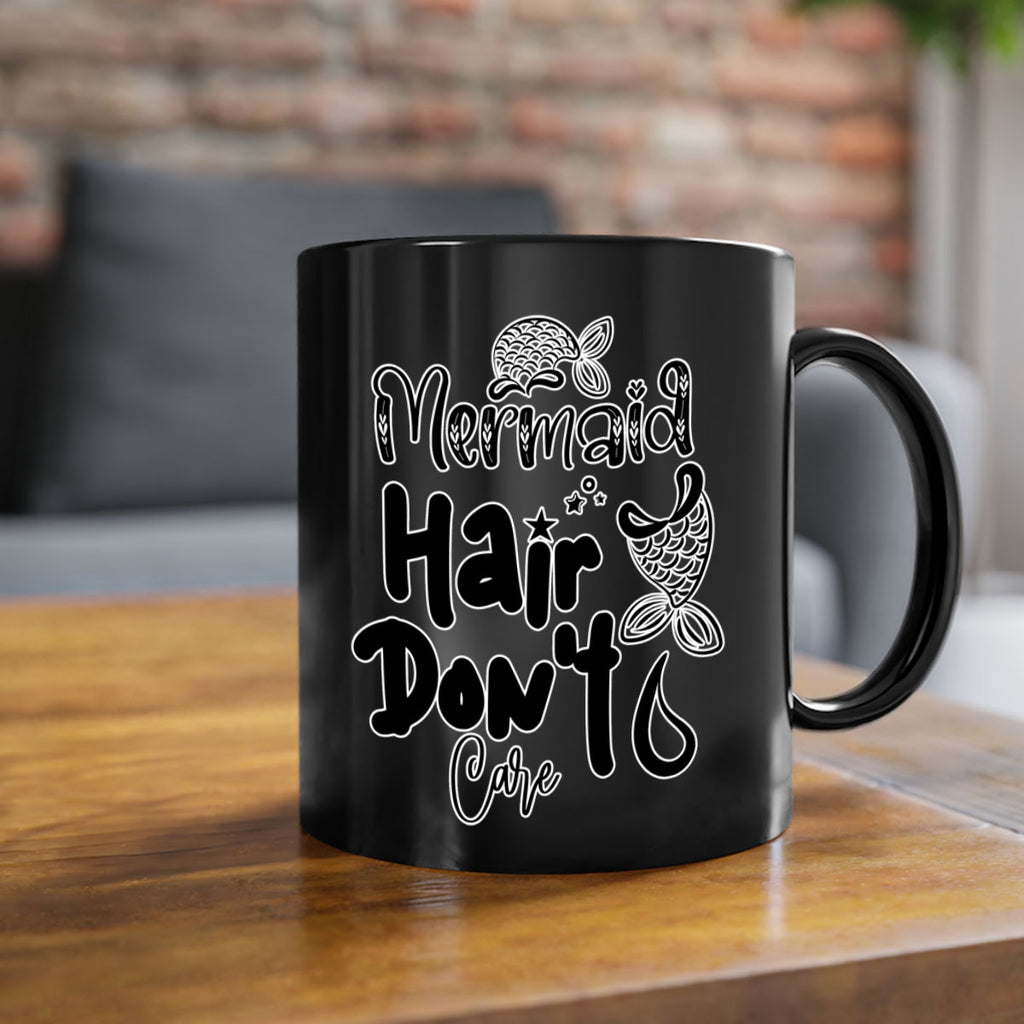 Mermaid Hair Dont Care 408#- mermaid-Mug / Coffee Cup