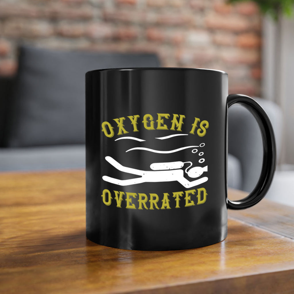 Oxygen is overrated 603#- swimming-Mug / Coffee Cup