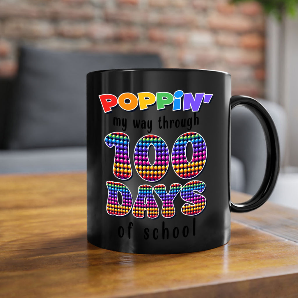 Poppin My Way Through 100 53#- 100 days-Mug / Coffee Cup