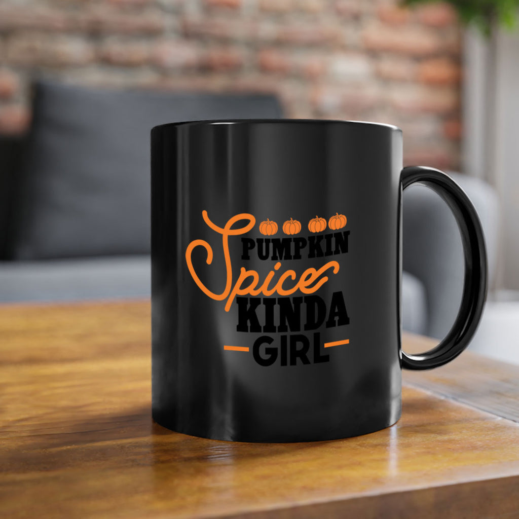 Pumpkin Spice Kinda Girl 552#- fall-Mug / Coffee Cup