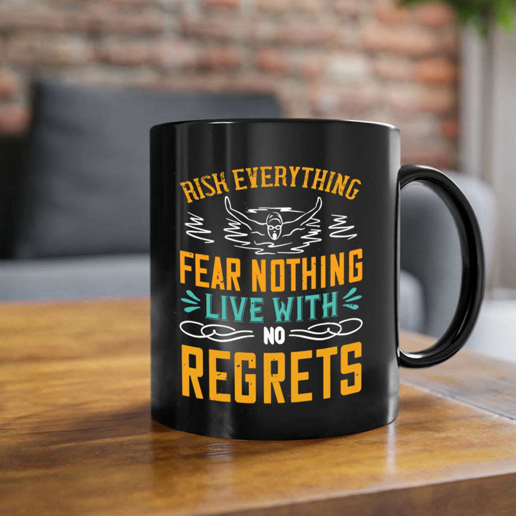RISK EVERYTHING FEAR NOTHING 550#- swimming-Mug / Coffee Cup