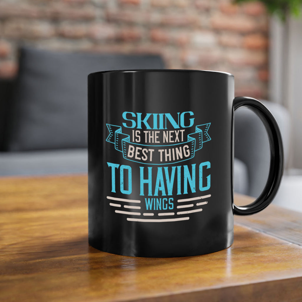 Skiing is the next best thing to having wings 490#- ski-Mug / Coffee Cup