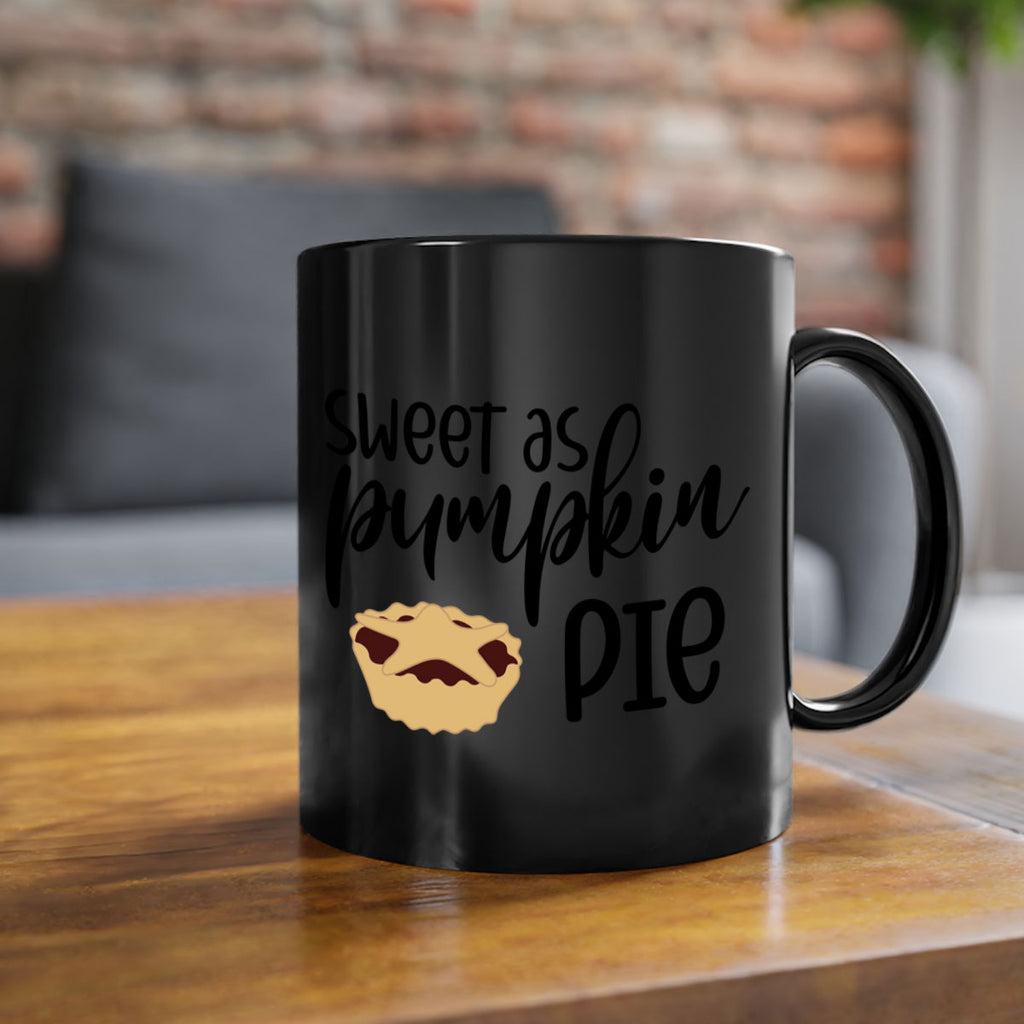 Sweet As Pumpkin Pie 591#- fall-Mug / Coffee Cup