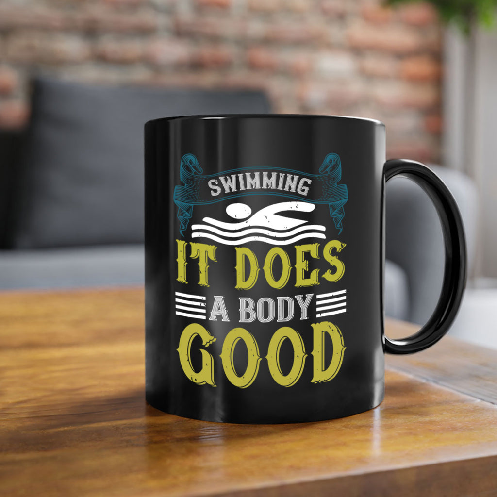 Swimming it does a body good 372#- swimming-Mug / Coffee Cup