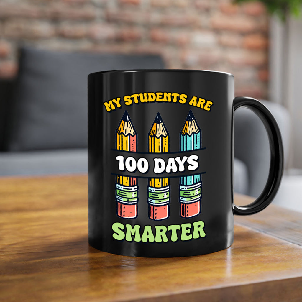 Teacher My Students Are 100 57#- 100 days-Mug / Coffee Cup