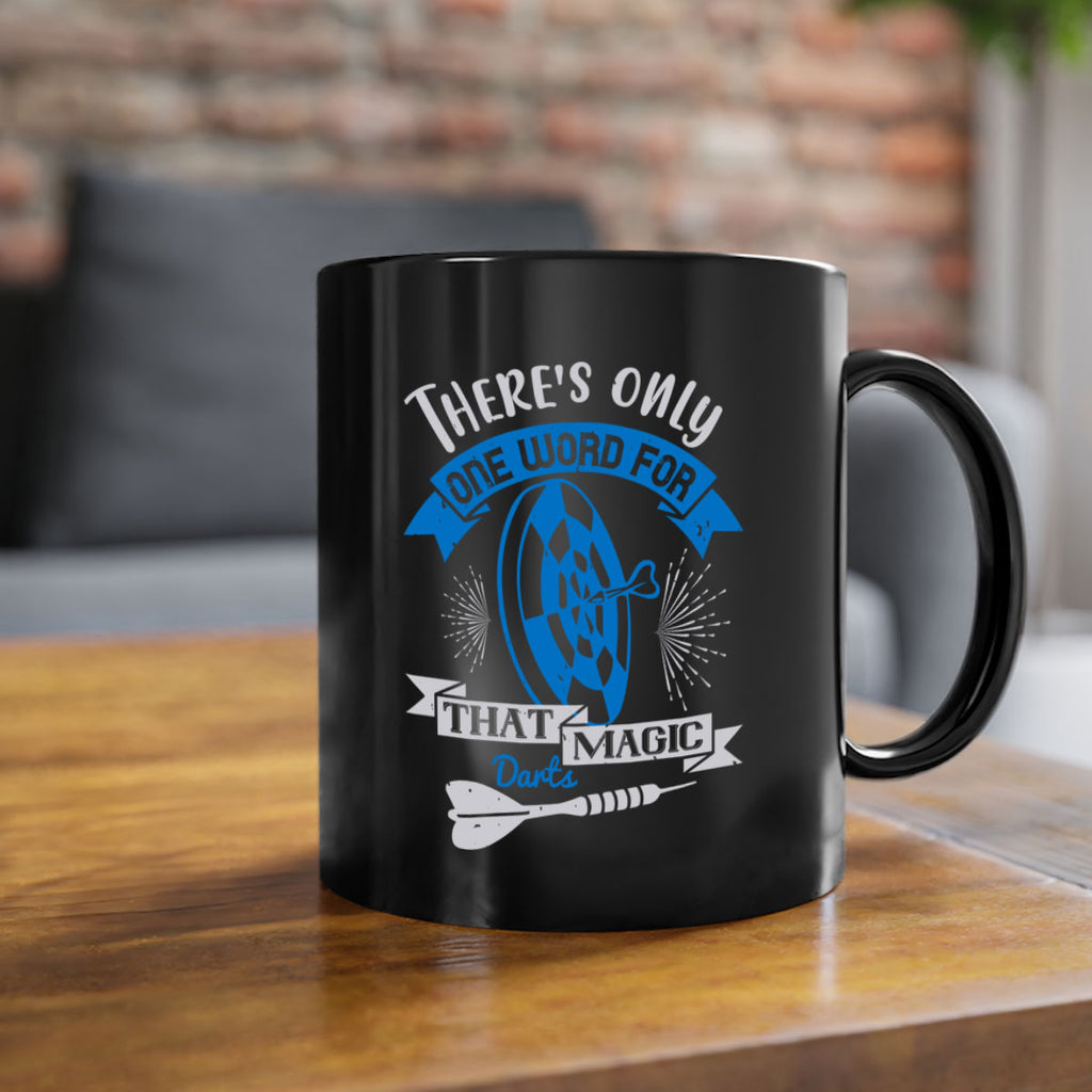 Theres only one word for that magic darts 1774#- darts-Mug / Coffee Cup