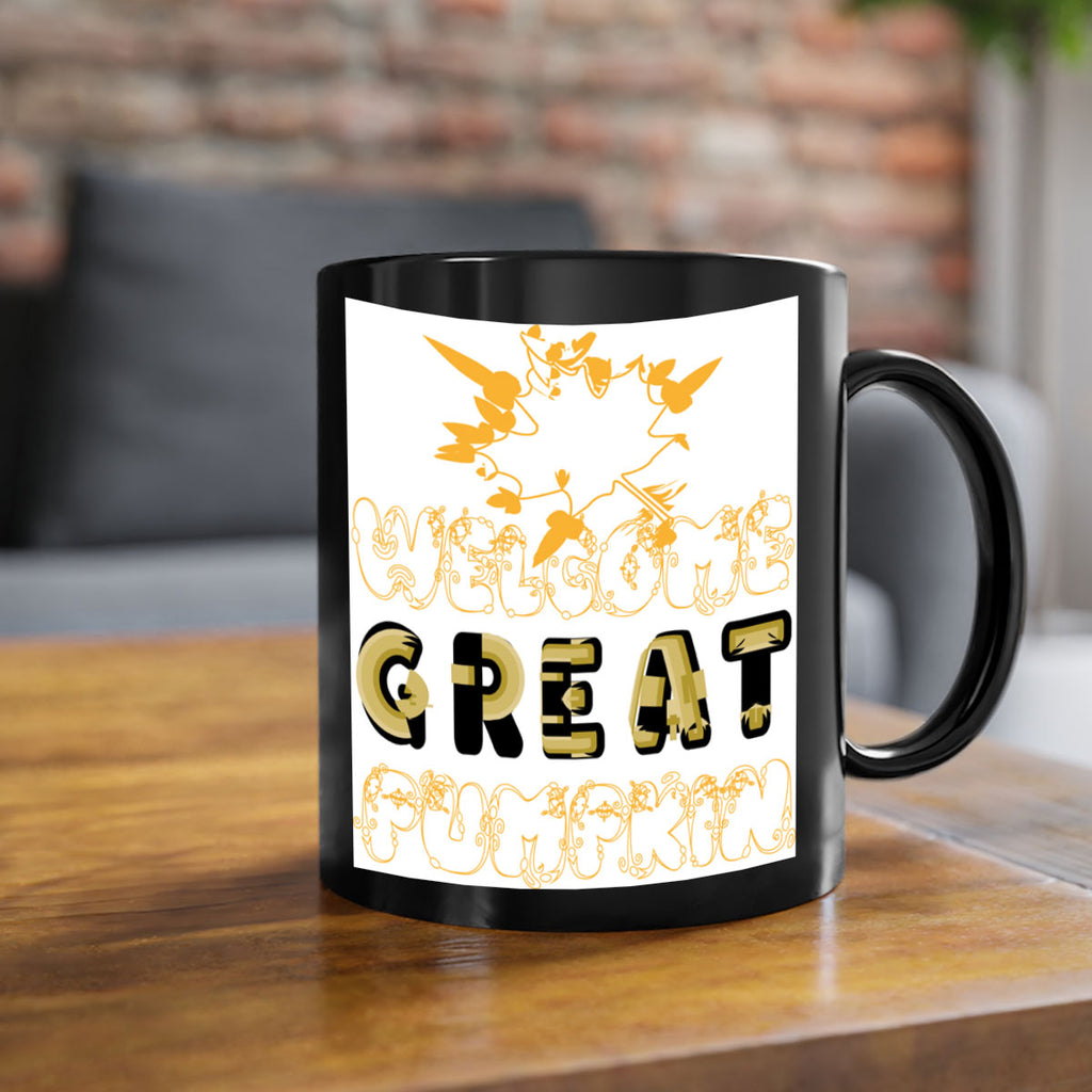 WelcomeGreatPumpkindesign 639#- fall-Mug / Coffee Cup