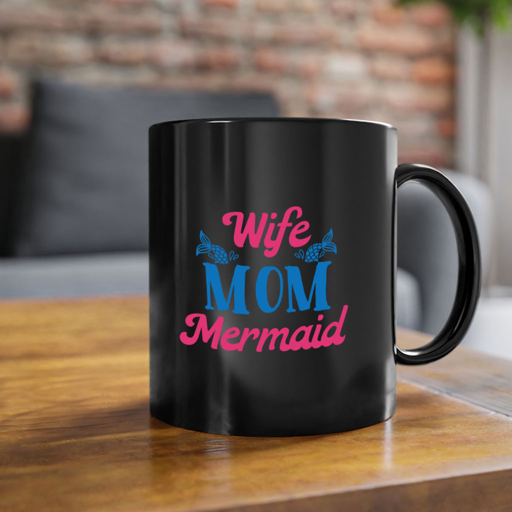 Wife Mom Mermaid 670#- mermaid-Mug / Coffee Cup