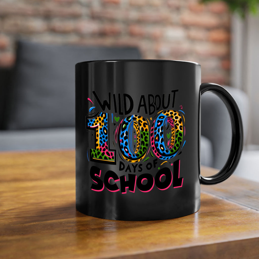 Wild about 100 days Sublimation 58#- 100 days-Mug / Coffee Cup