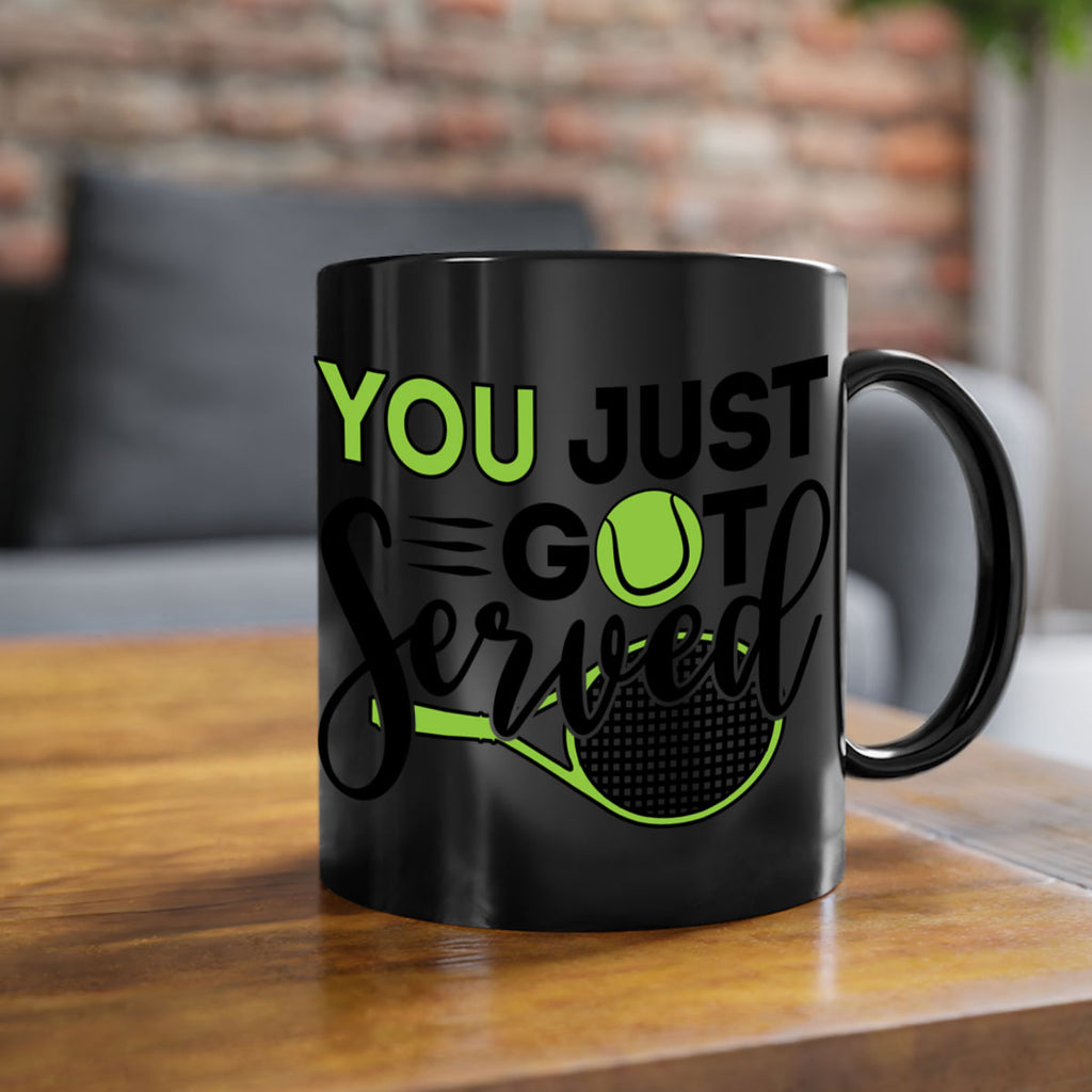 You just got served 7#- tennis-Mug / Coffee Cup