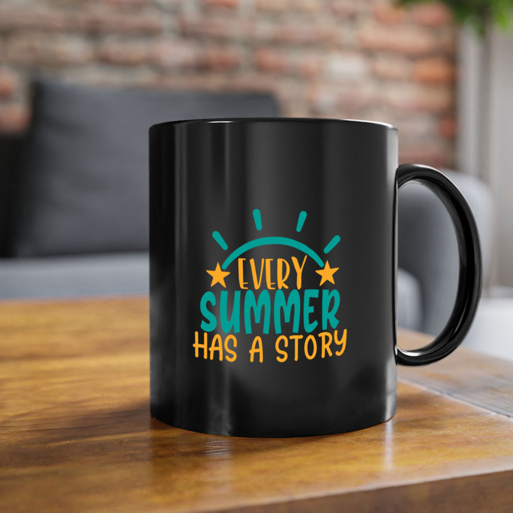 every summer has a story story Style 107#- Summer-Mug / Coffee Cup