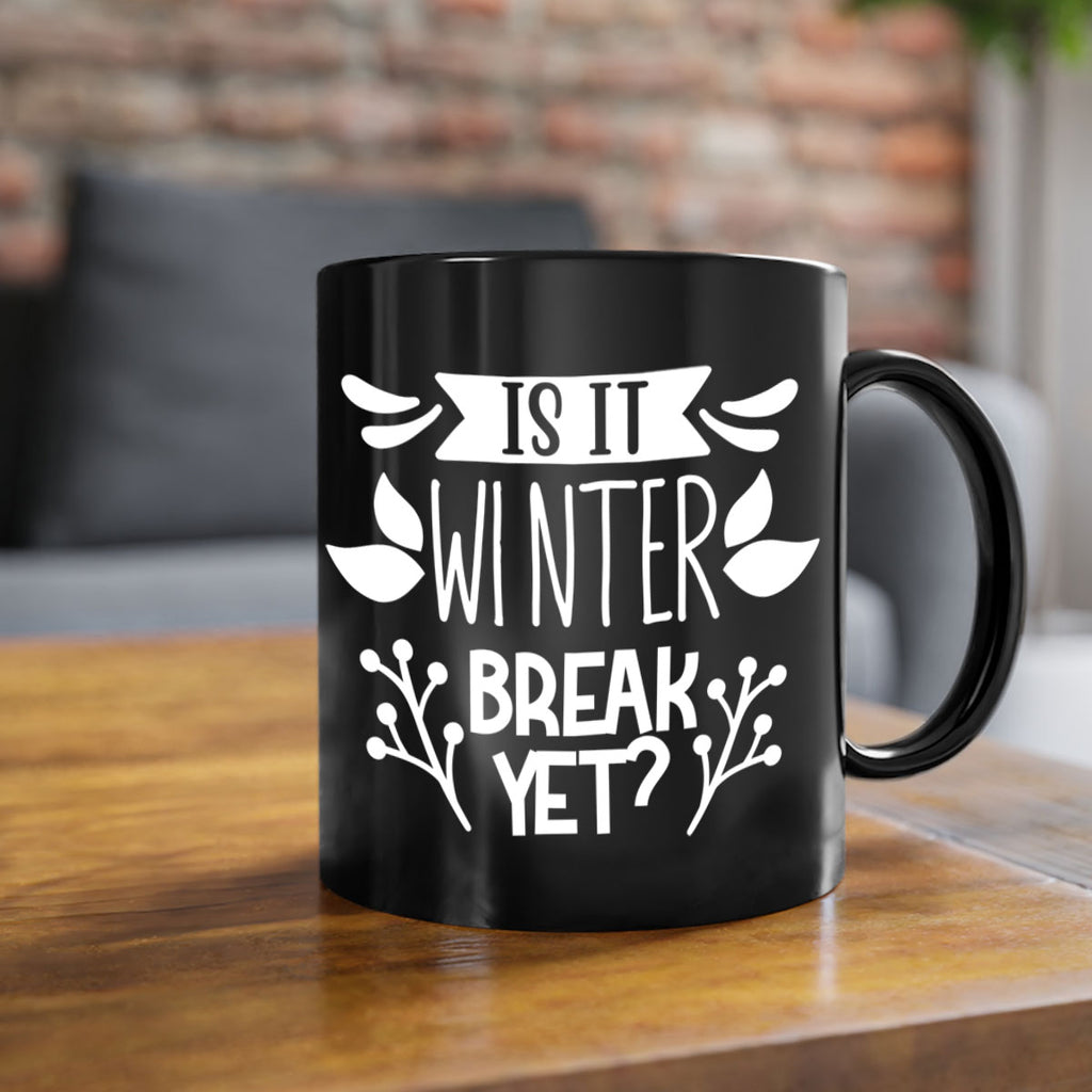 is it winter 34#- wedding-Mug / Coffee Cup