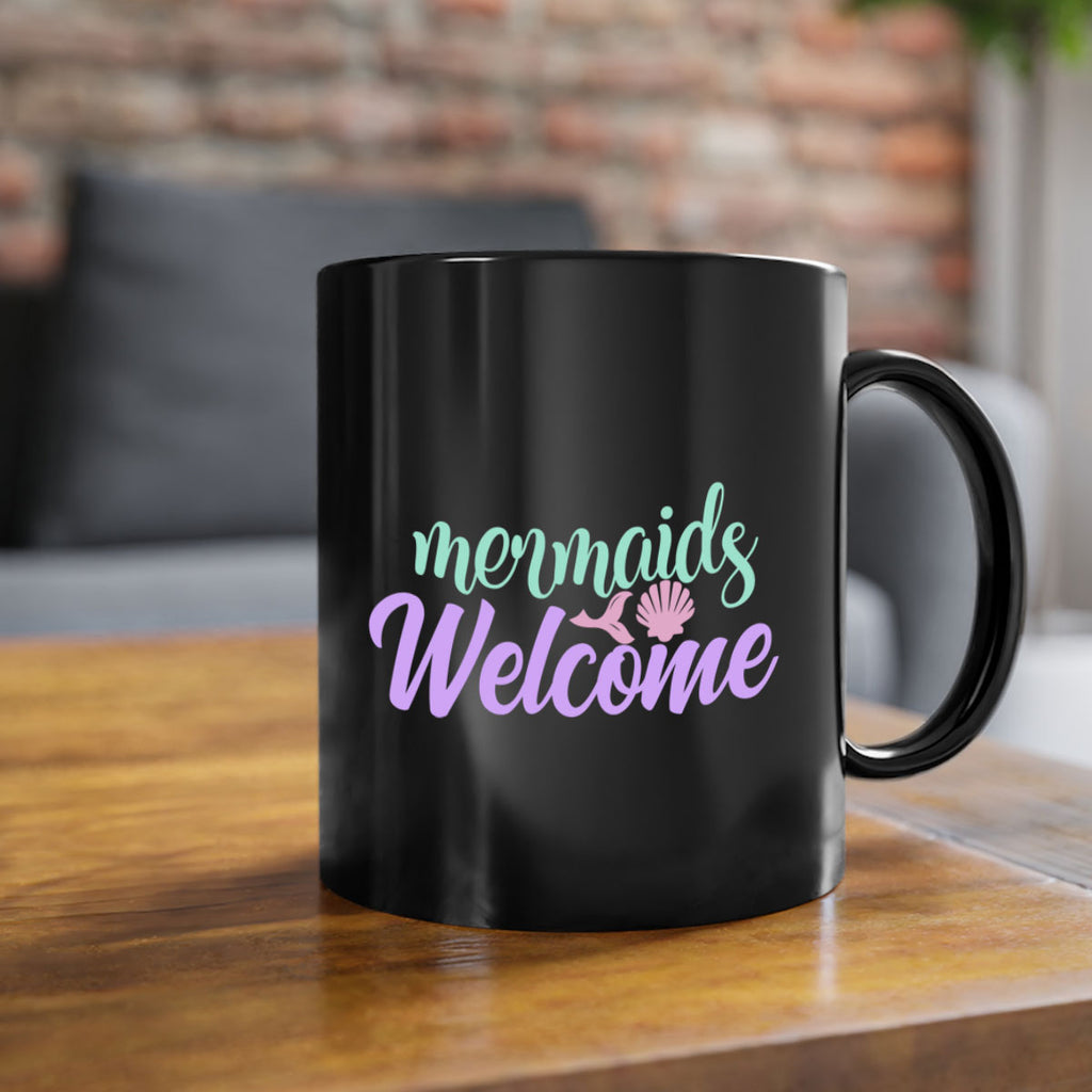mermaids welcome 6#- mermaid-Mug / Coffee Cup