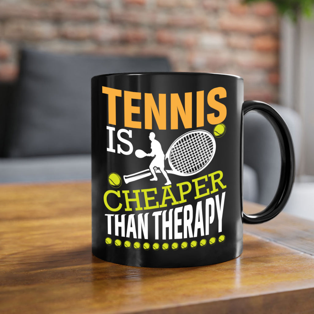 tennis is cheaper 573#- tennis-Mug / Coffee Cup