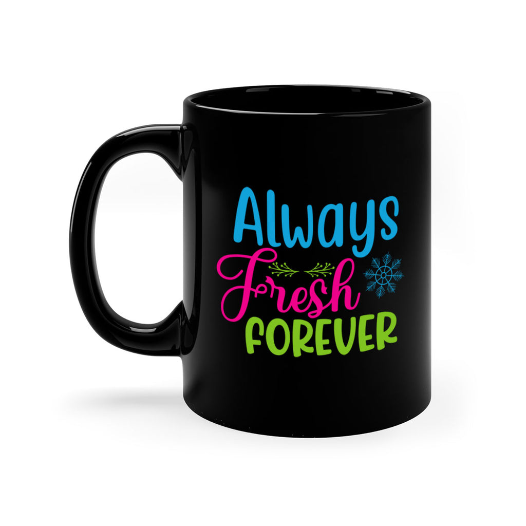 Always Fresh Forever 12#- winter-Mug / Coffee Cup