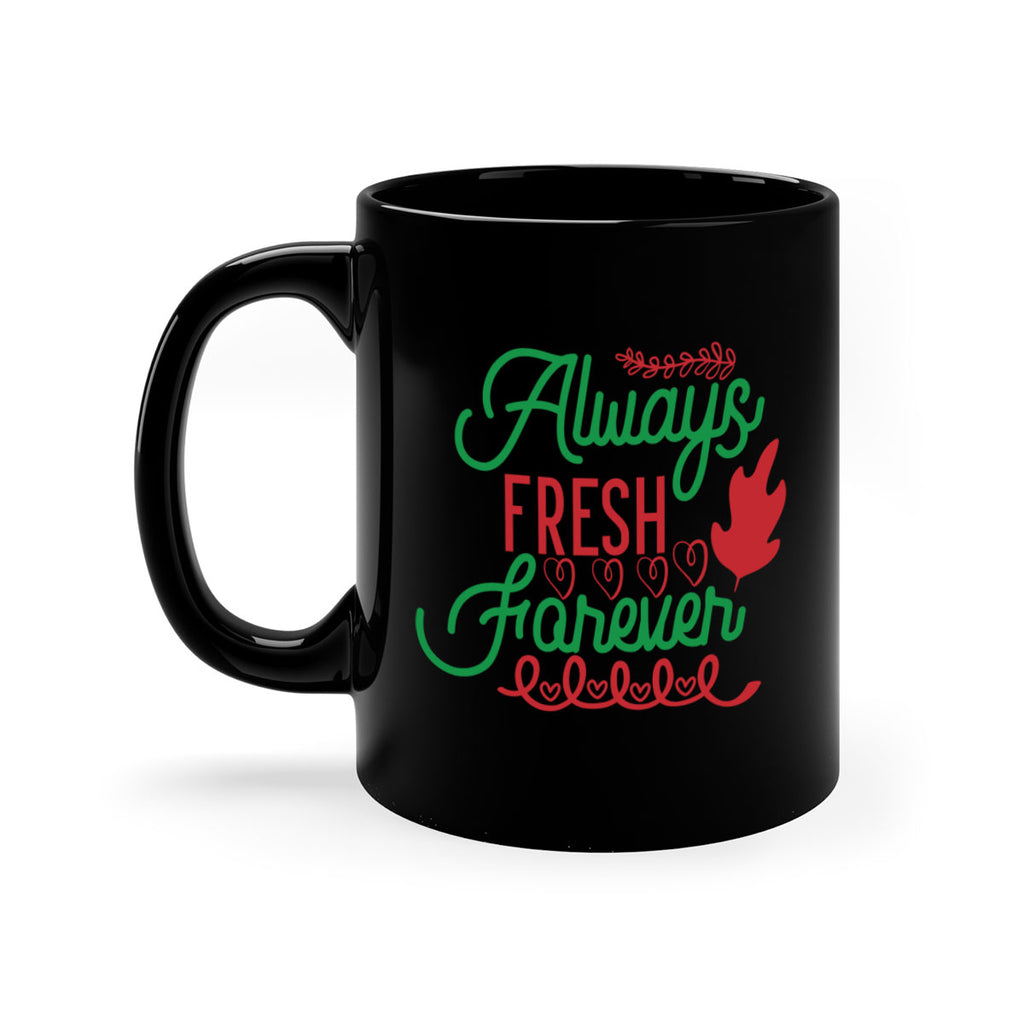 Always Fresh Forever 13#- winter-Mug / Coffee Cup
