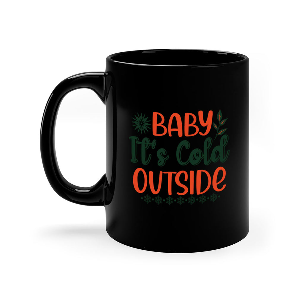Baby Its Cold Outside 17#- winter-Mug / Coffee Cup