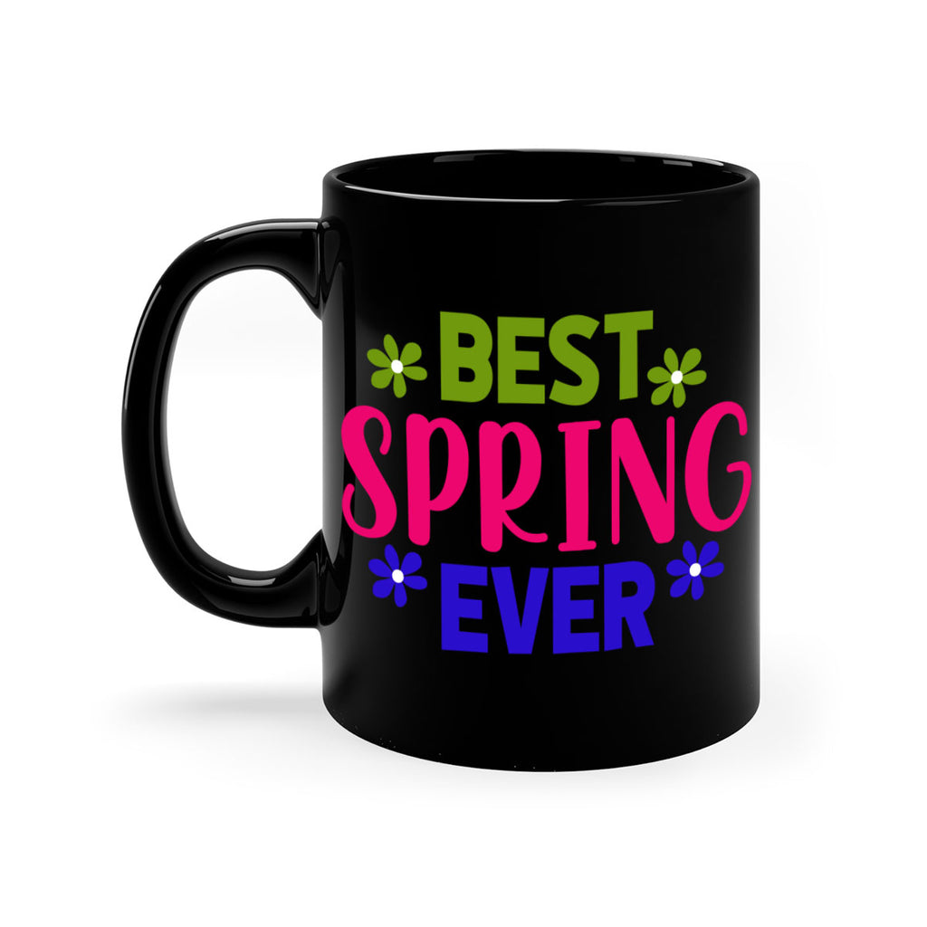 Best Spring Ever 34#- spring-Mug / Coffee Cup