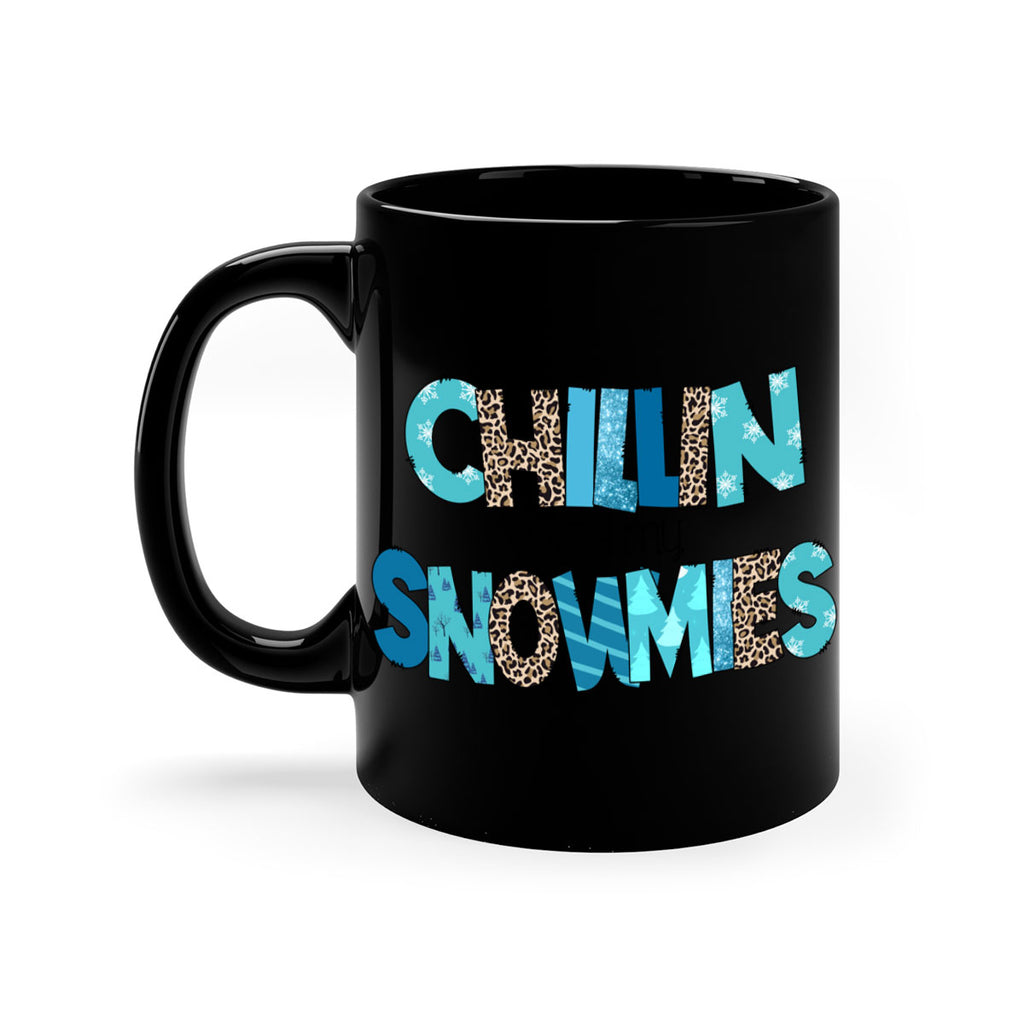 Chillin with my snowmies 43#- winter-Mug / Coffee Cup