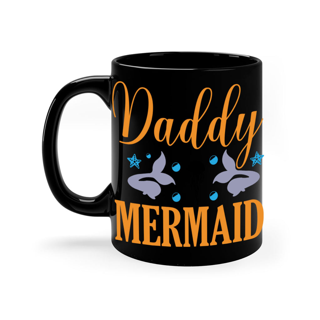 Daddy Mermaid Design 113#- mermaid-Mug / Coffee Cup