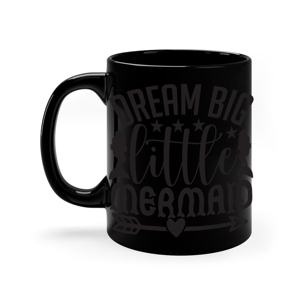 Dream big little mermaid 129#- mermaid-Mug / Coffee Cup