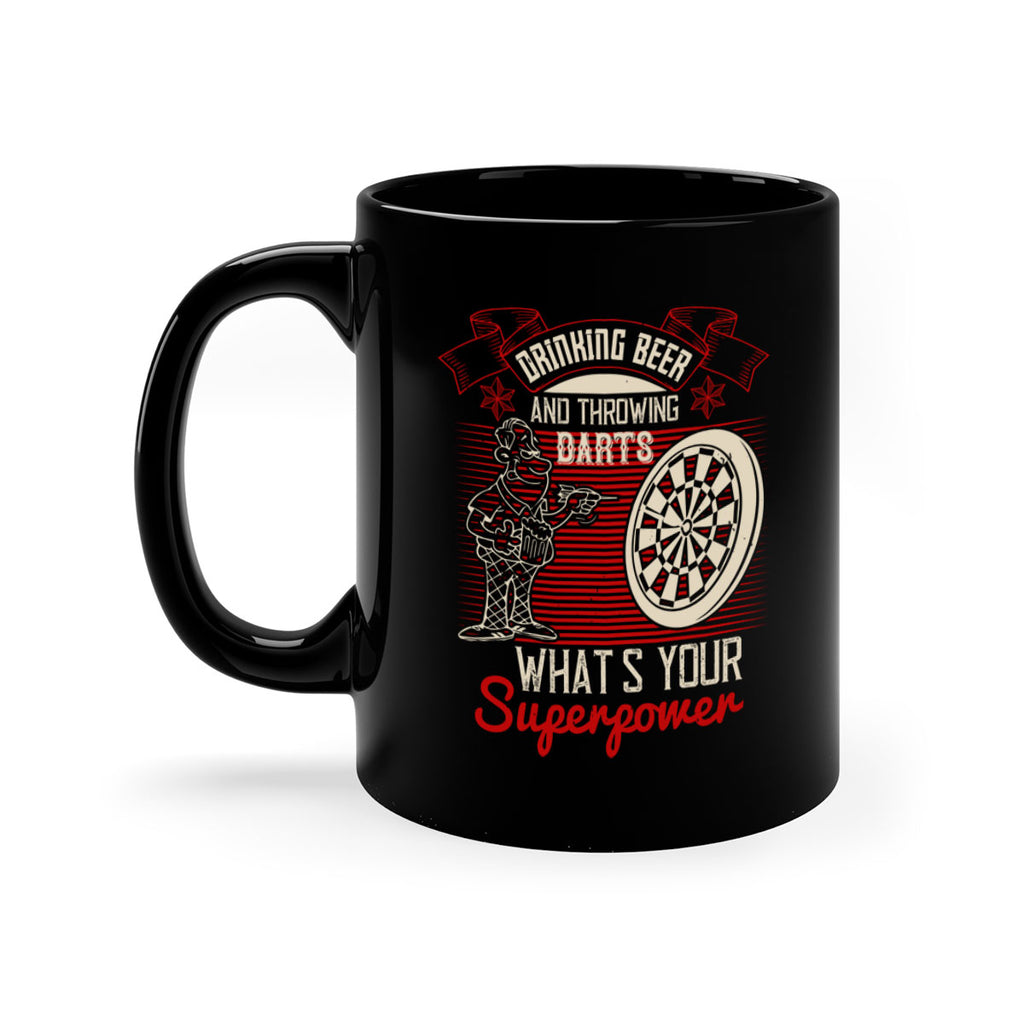 Drinking Beer And Throwing Darts Whats Your Superpower 2269#- darts-Mug / Coffee Cup