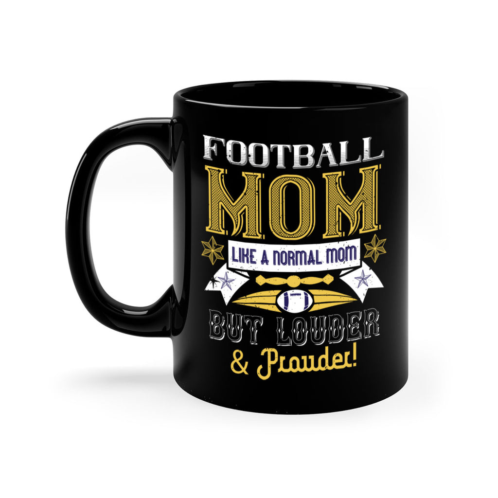 Football mom like a normal mom 1237#- football-Mug / Coffee Cup