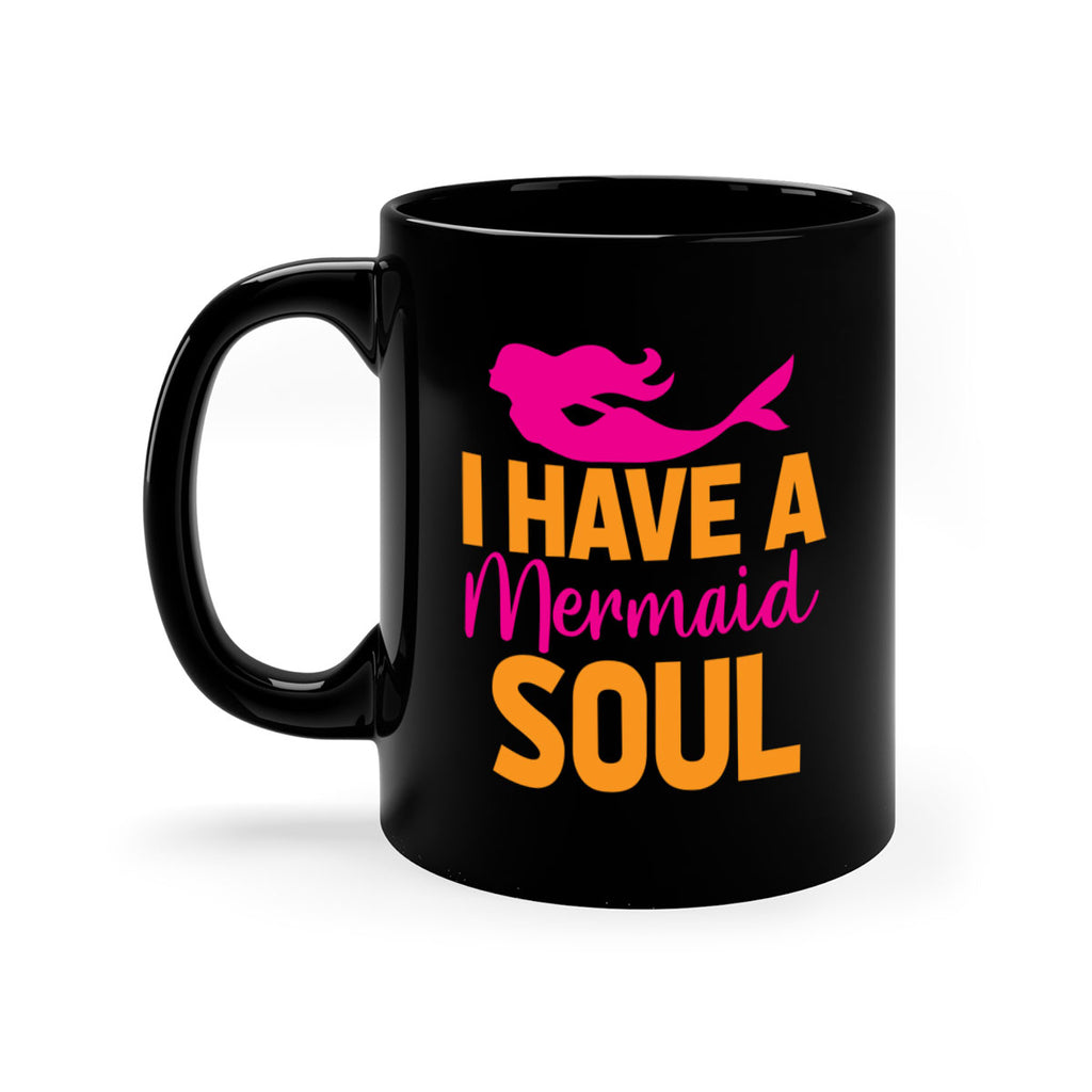 I Have A Mermaid Soul 207#- mermaid-Mug / Coffee Cup