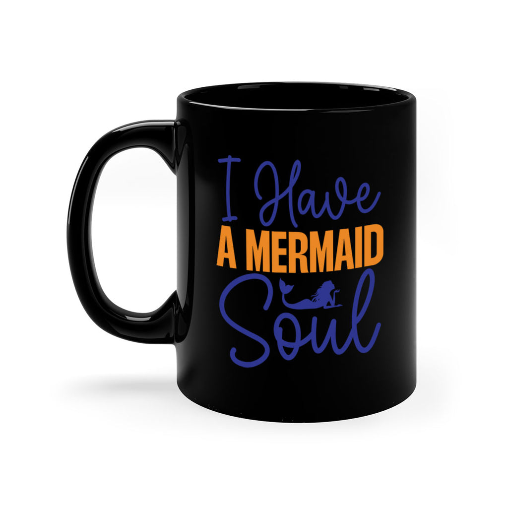 I Have a Mermaid Soul 205#- mermaid-Mug / Coffee Cup