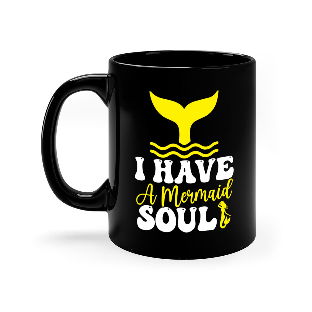 I Have a Mermaid Soul 206#- mermaid-Mug / Coffee Cup