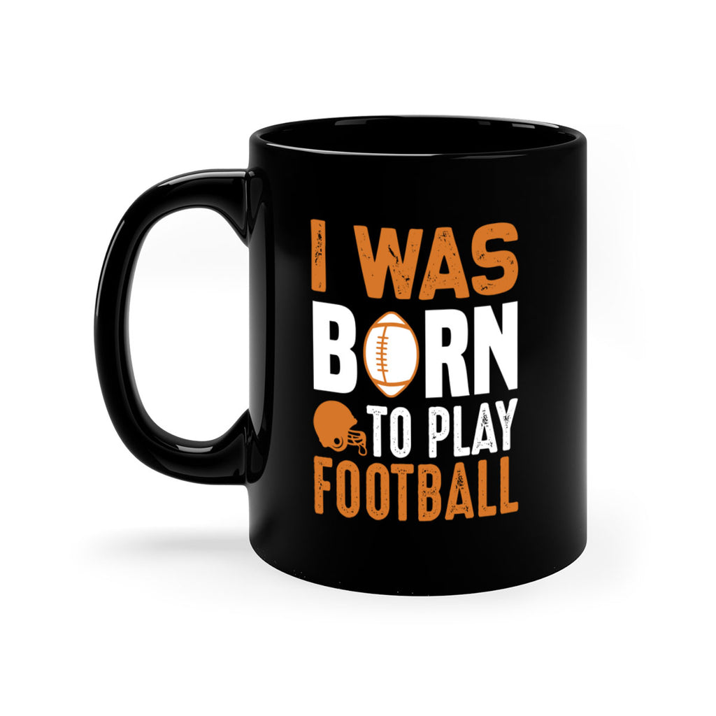 I was 1085#- football-Mug / Coffee Cup