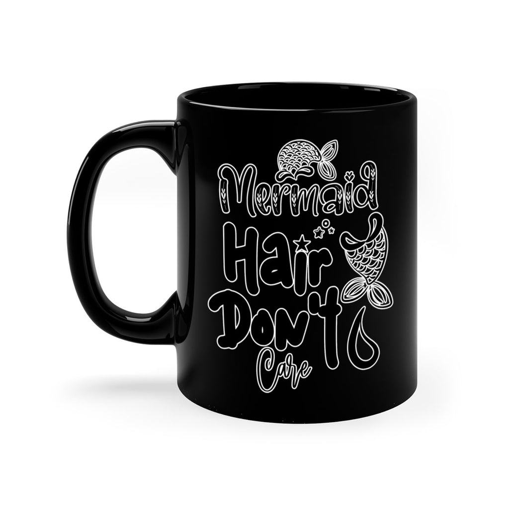 Mermaid Hair Dont Care 408#- mermaid-Mug / Coffee Cup