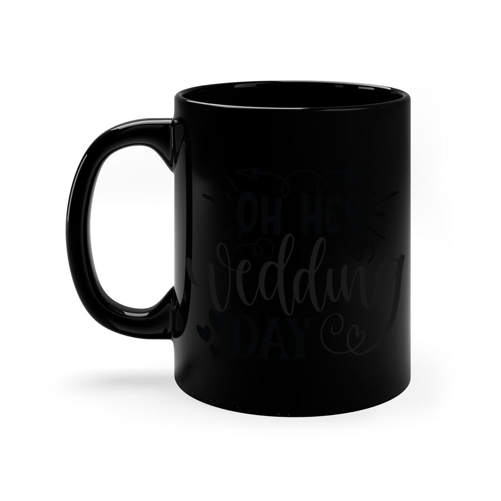 Oh Hey Wedding day 27#- wedding-Mug / Coffee Cup