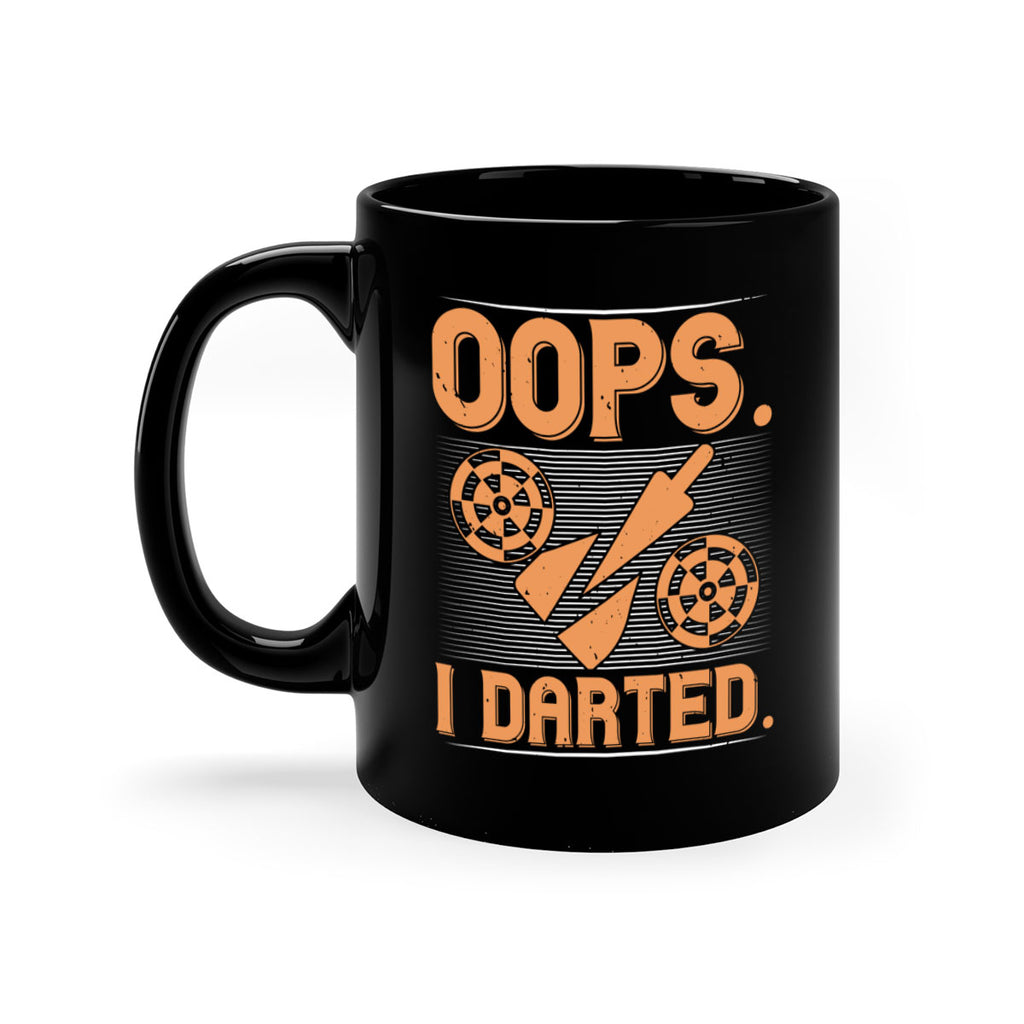 Oops I Darted 1884#- darts-Mug / Coffee Cup