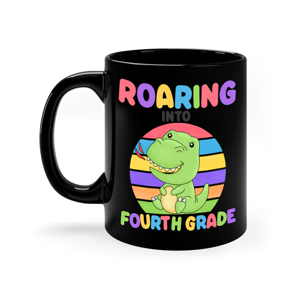 Roaring to 4th Grade Trex 24#- 4th grade-Mug / Coffee Cup