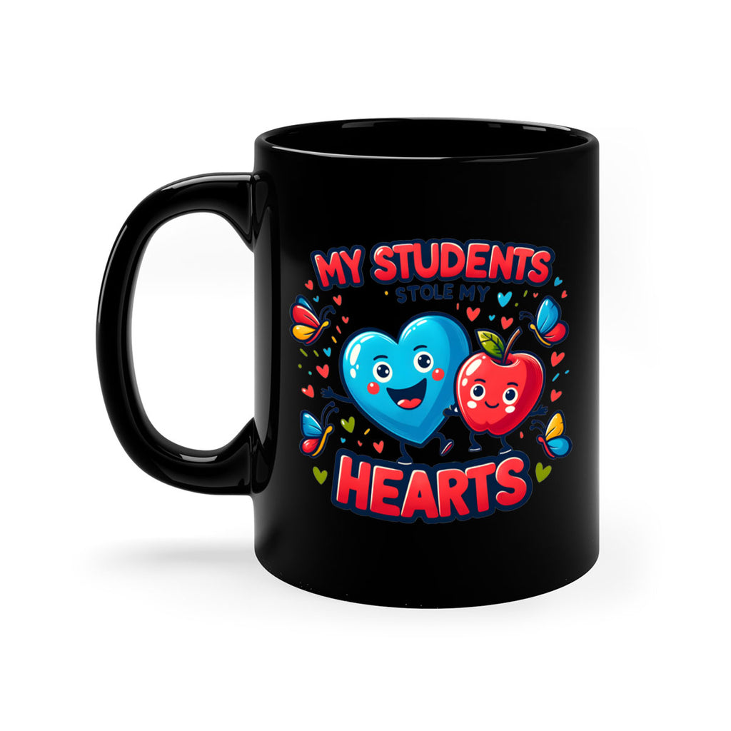 Students Stole My Heart 11#- teacher-Mug / Coffee Cup