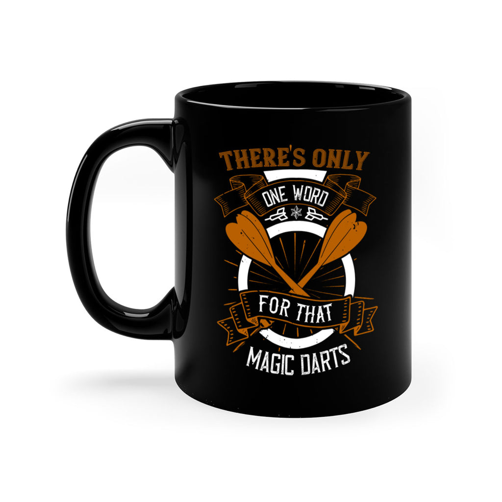 Theres only one word for that magic darts 1783#- darts-Mug / Coffee Cup
