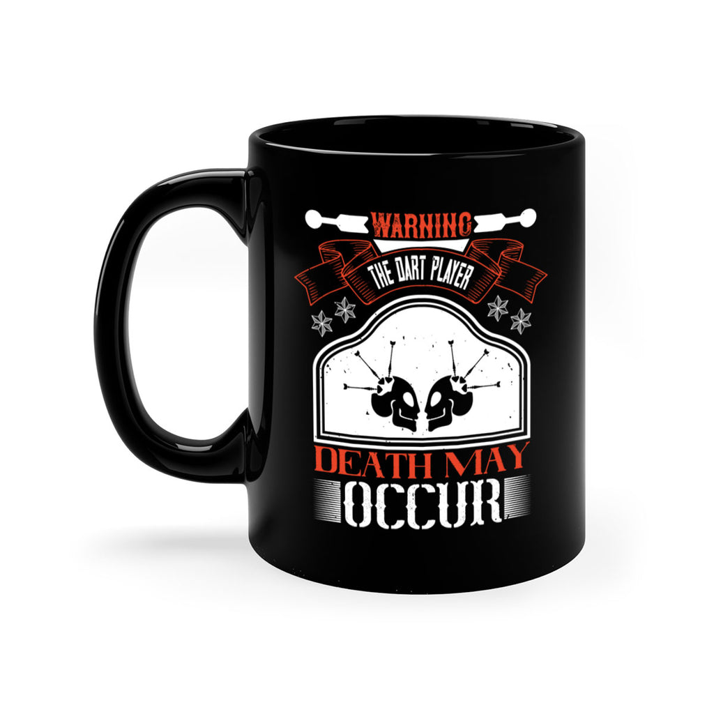 Warning the dart player death may occur 1764#- darts-Mug / Coffee Cup