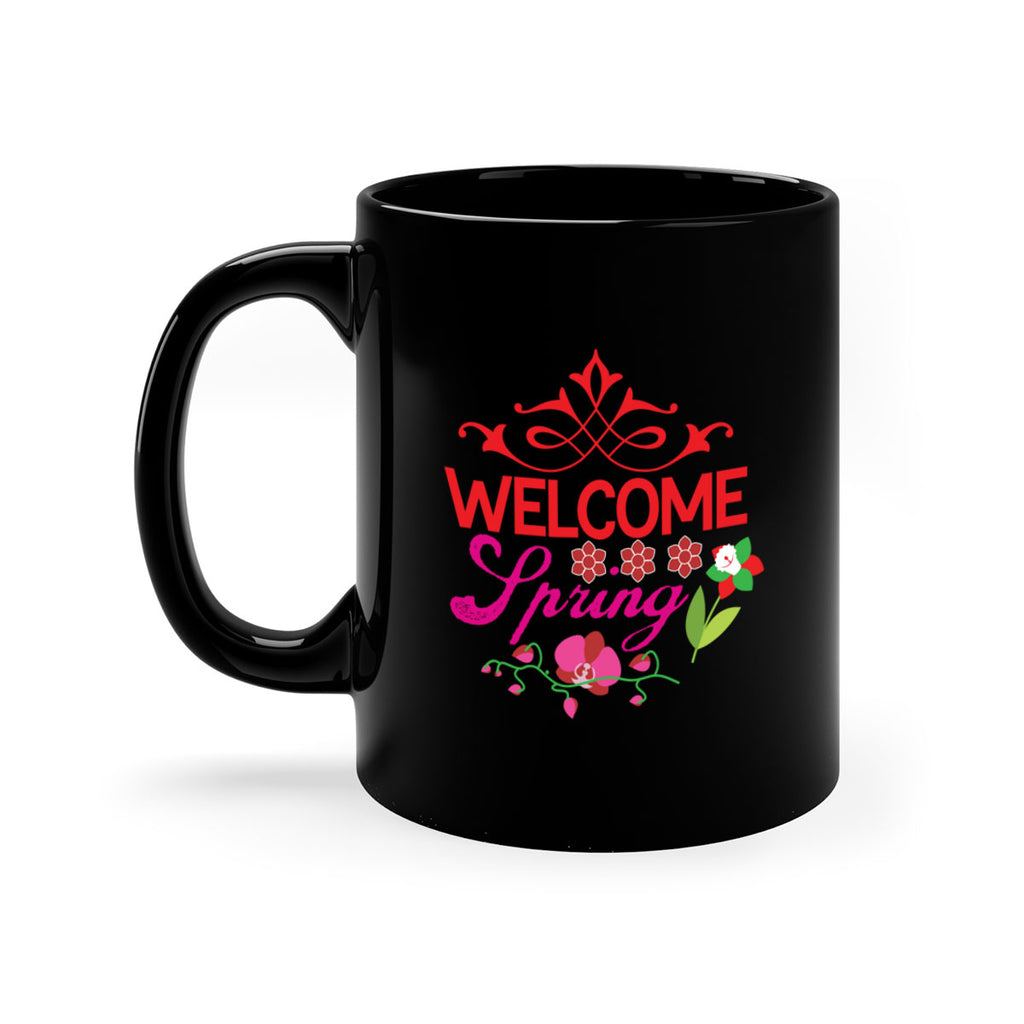 Welcome Spring 580#- spring-Mug / Coffee Cup