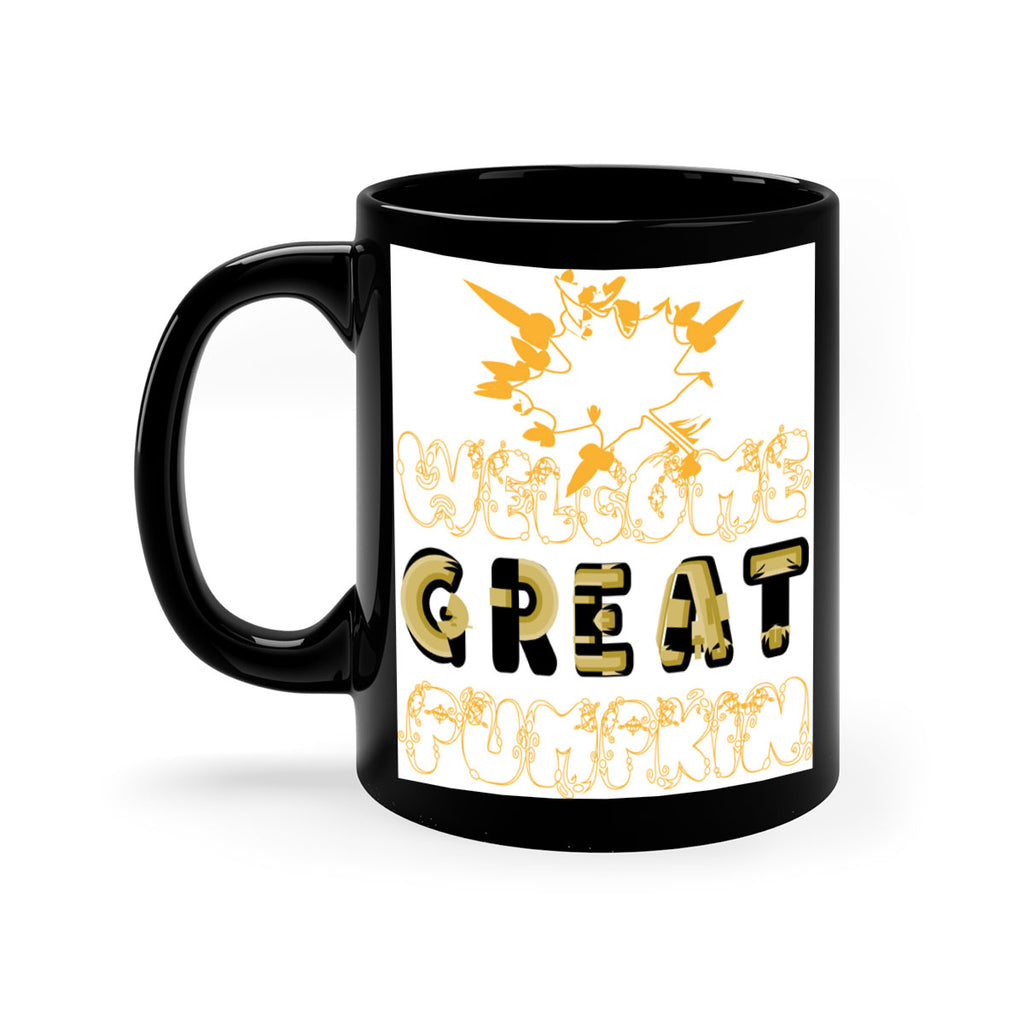 WelcomeGreatPumpkindesign 639#- fall-Mug / Coffee Cup