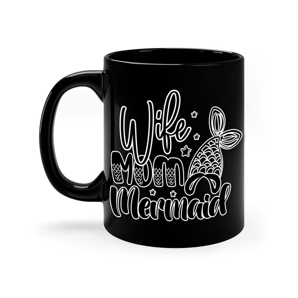 Wife Mom Mermaid 675#- mermaid-Mug / Coffee Cup