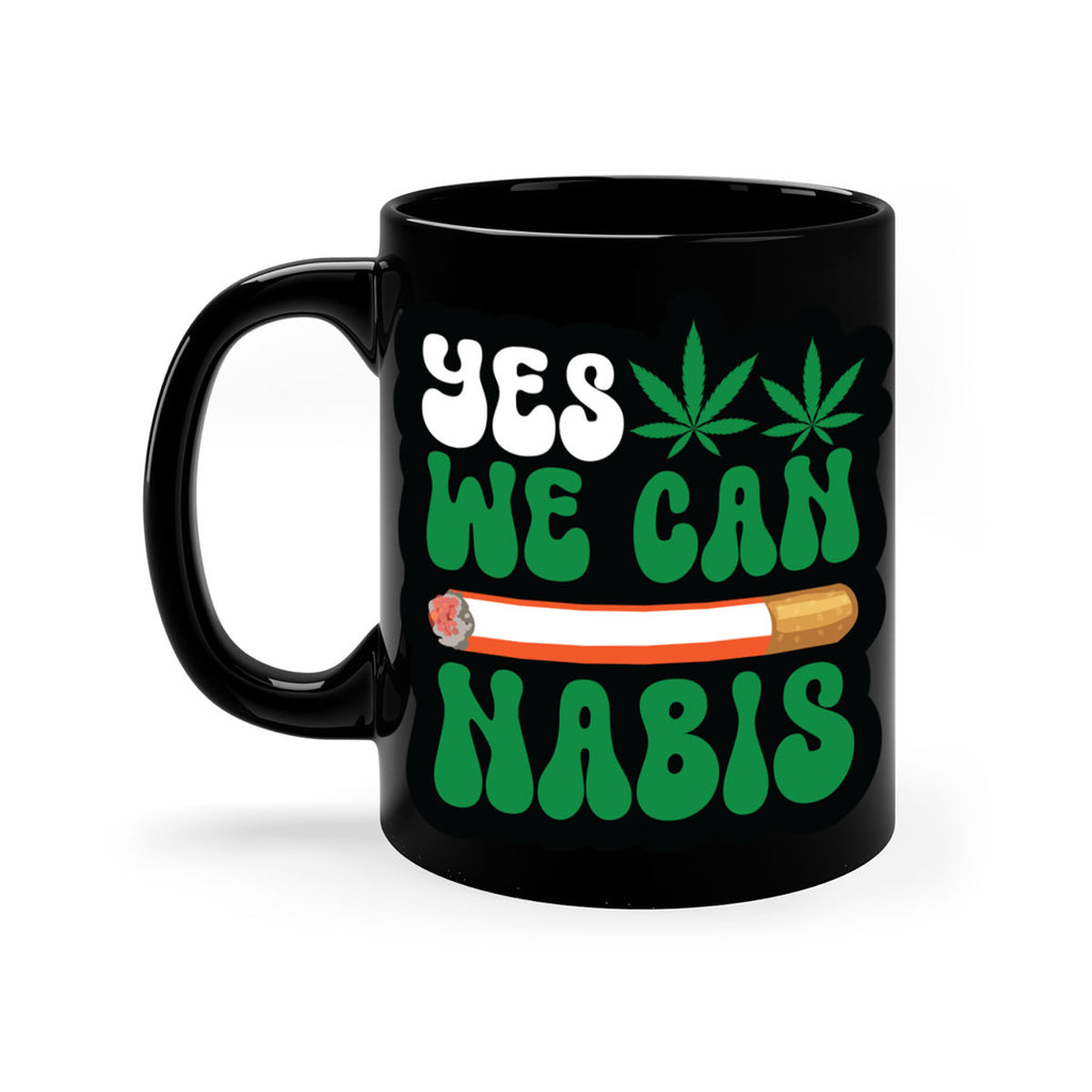 Yes we can nabis 308#- marijuana-Mug / Coffee Cup