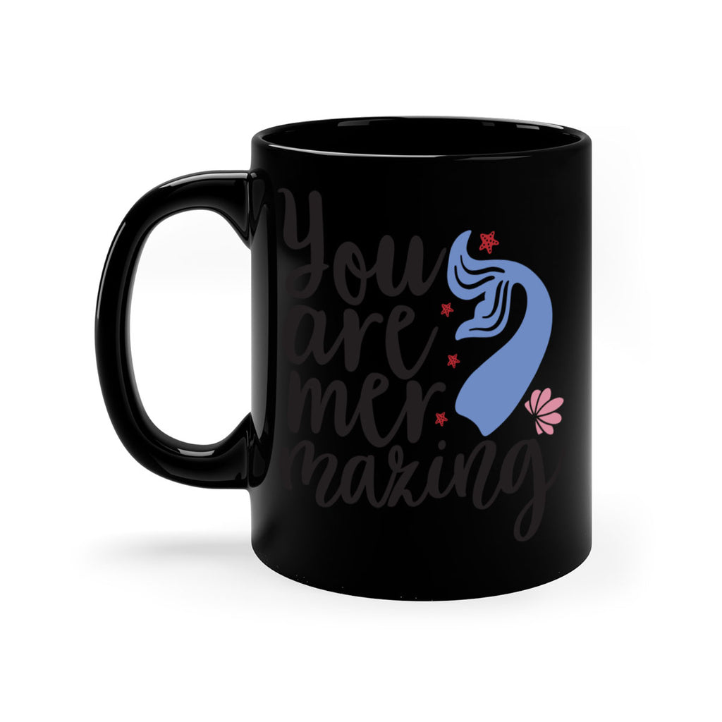 You are mermazing 681#- mermaid-Mug / Coffee Cup