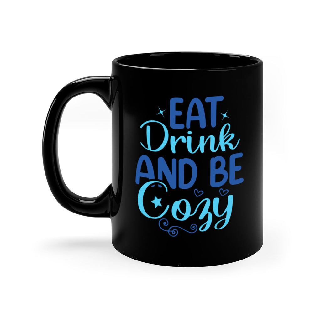 eat drink and be cozy 97#- winter-Mug / Coffee Cup
