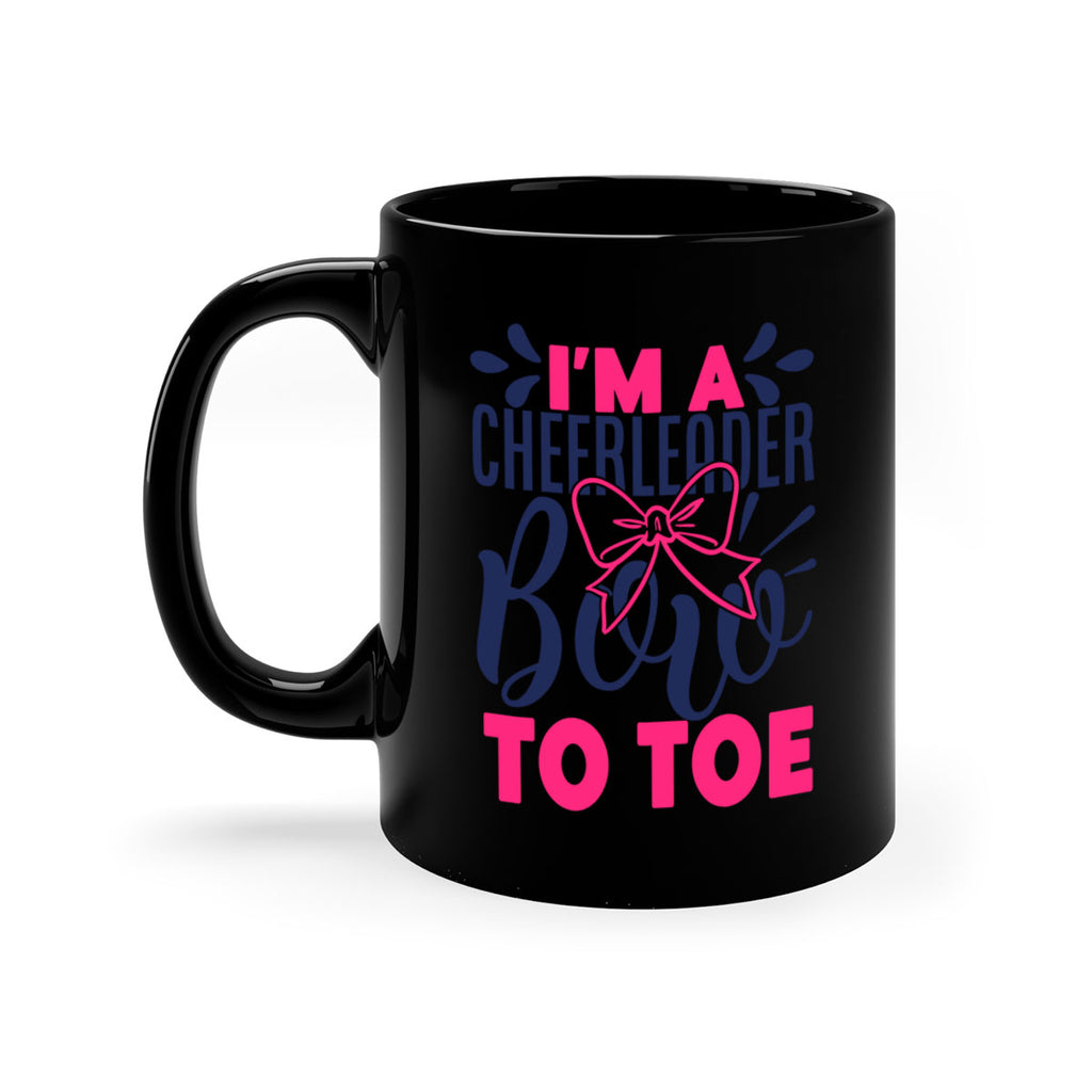 im a cheerleader bow to toe 1742#- cheer-Mug / Coffee Cup