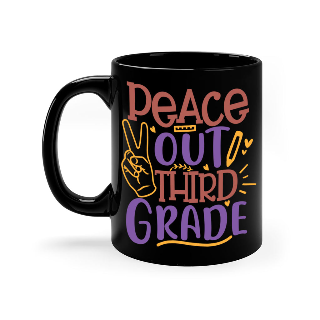 peace out 3rd grade 1#- Third Grade-Mug / Coffee Cup