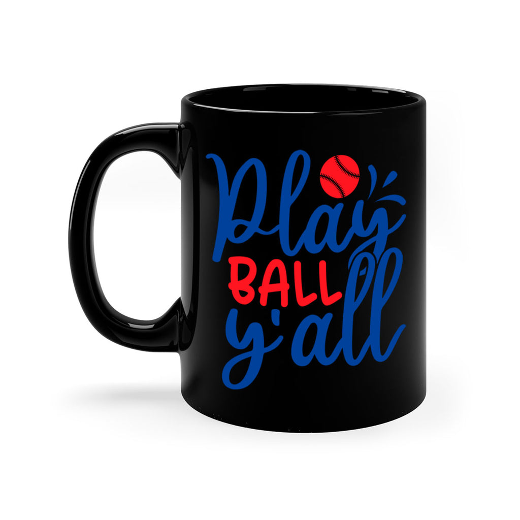 play ball yall 2033#- baseball-Mug / Coffee Cup
