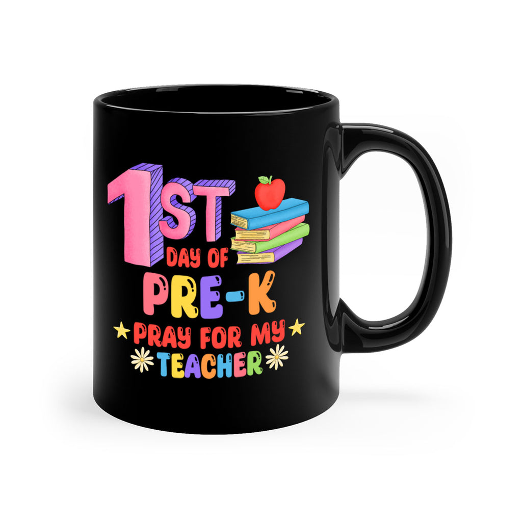 1st day of PreK Pray 3#- preK-Mug / Coffee Cup