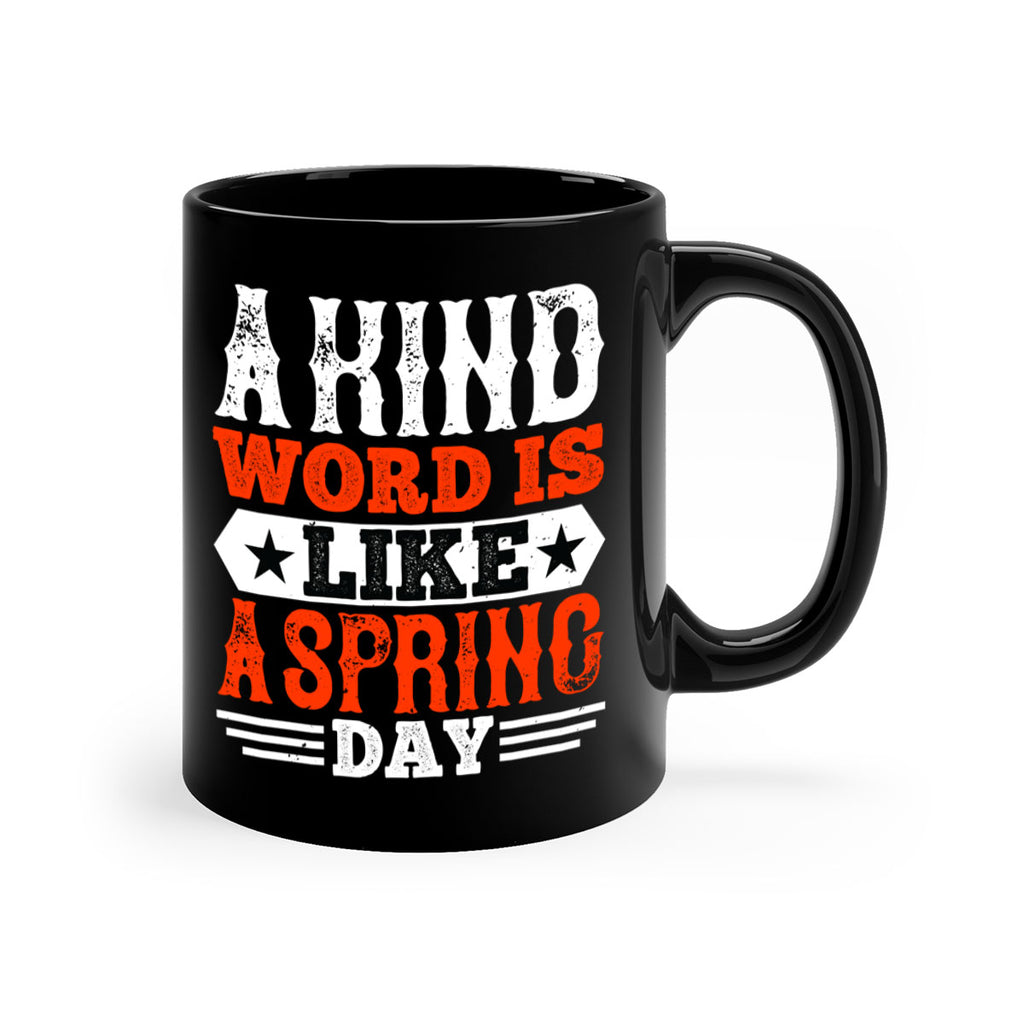 A kind word is like a spring day 2362#- basketball-Mug / Coffee Cup